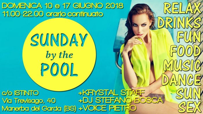 SUNDAY BY THE POOL – LE DOMENICHE IN PISCINA SDC/KRYSTAL!
