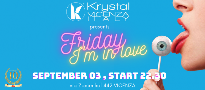 FRIDAY I’M IN LOVE. OUR FRIDAY FOR COUPLES AND GENTLEMAN