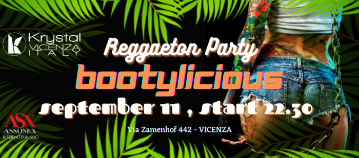 BOOTYLICIOUS. REGGAETON PARTY. OUR SATURDAY ONLY FOR COUPLES