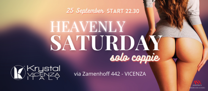 HEAVENLY SATURDAY. ONLY COUPLES NIGHT
